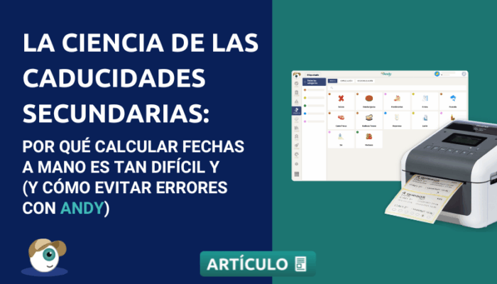La ciencia de la caducidad secundaria: por qué calcular fechas a mano es tan difícil