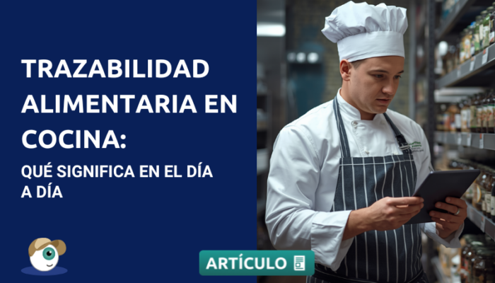 Trazabillidad alimentaria en cocina
